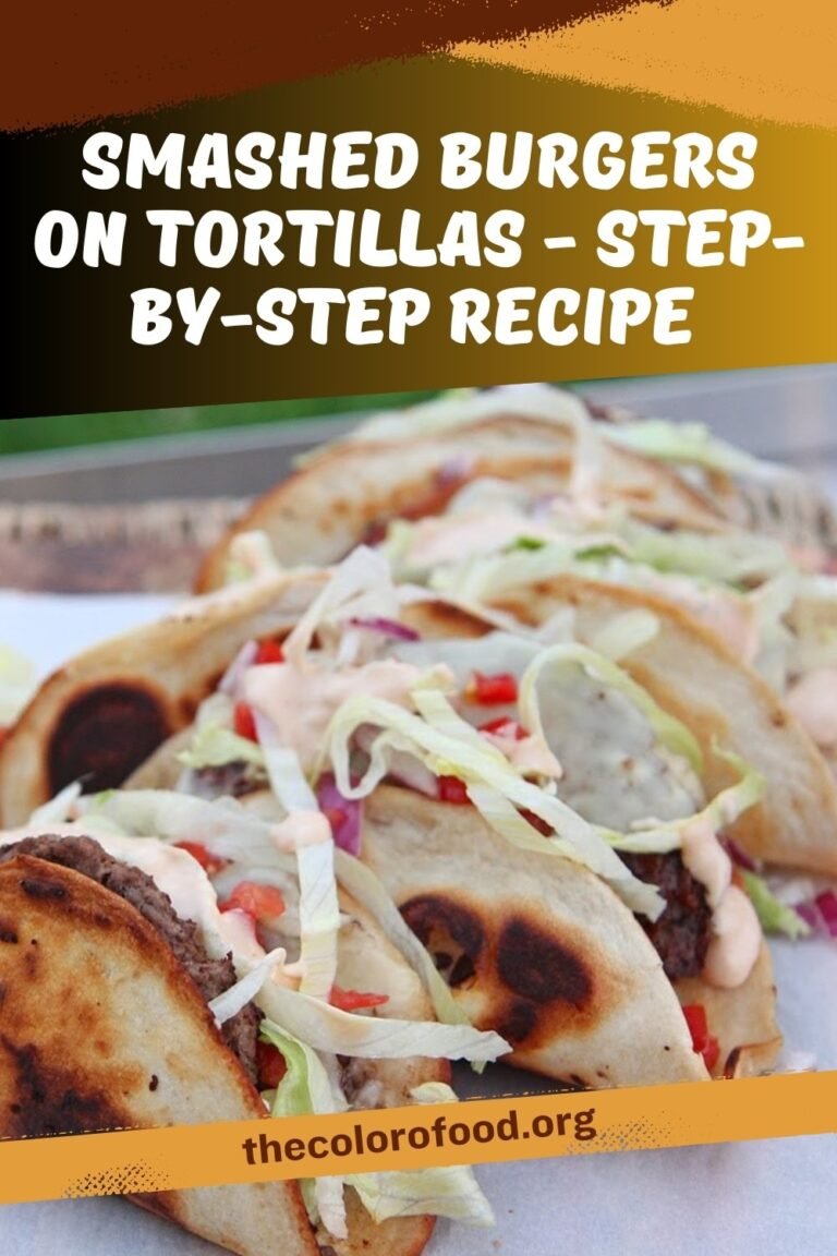 Smashed Burgers on Tortillas – Step-by-Step Recipe