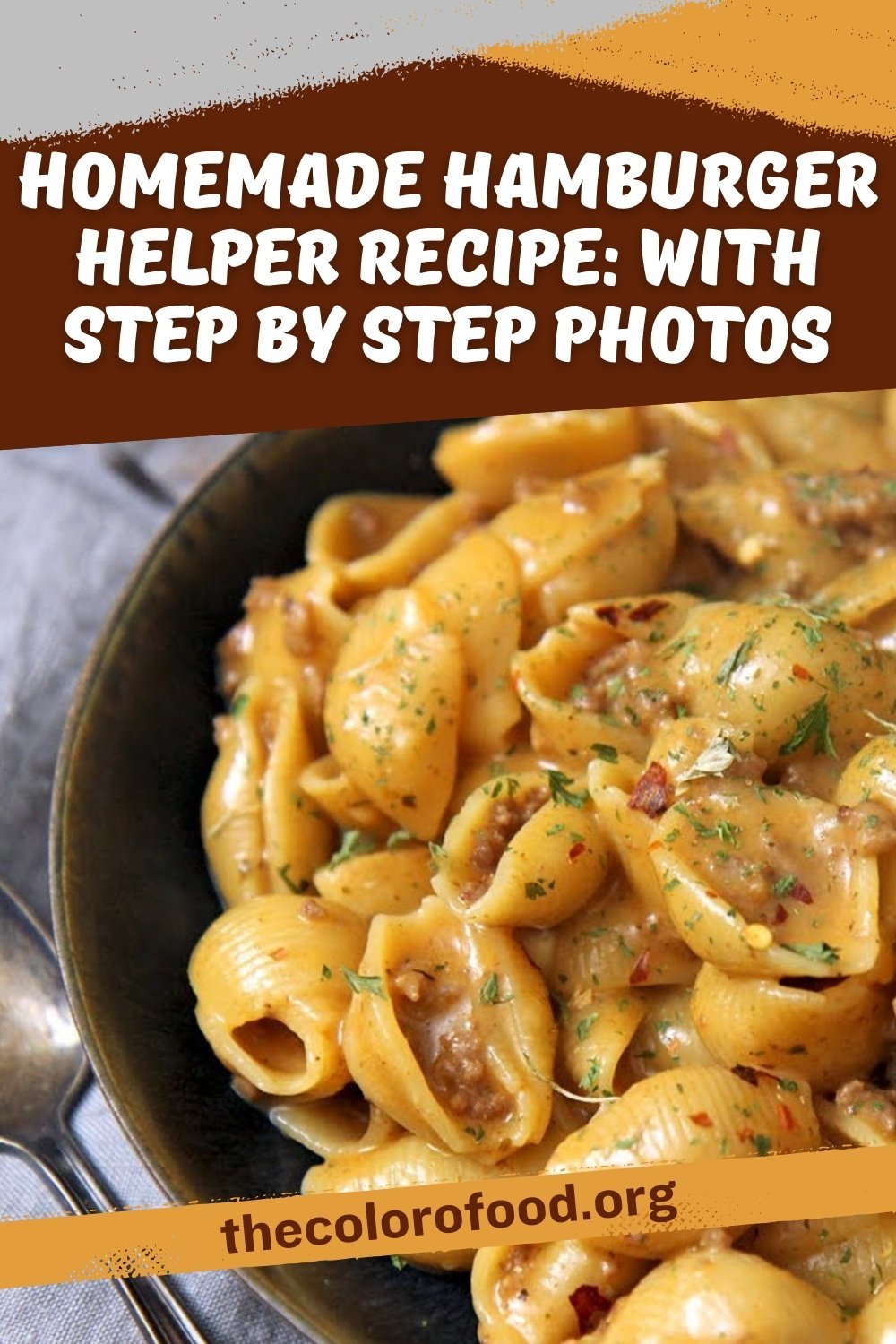 Homemade Hamburger Helper Recipe: With Step By Step Photos