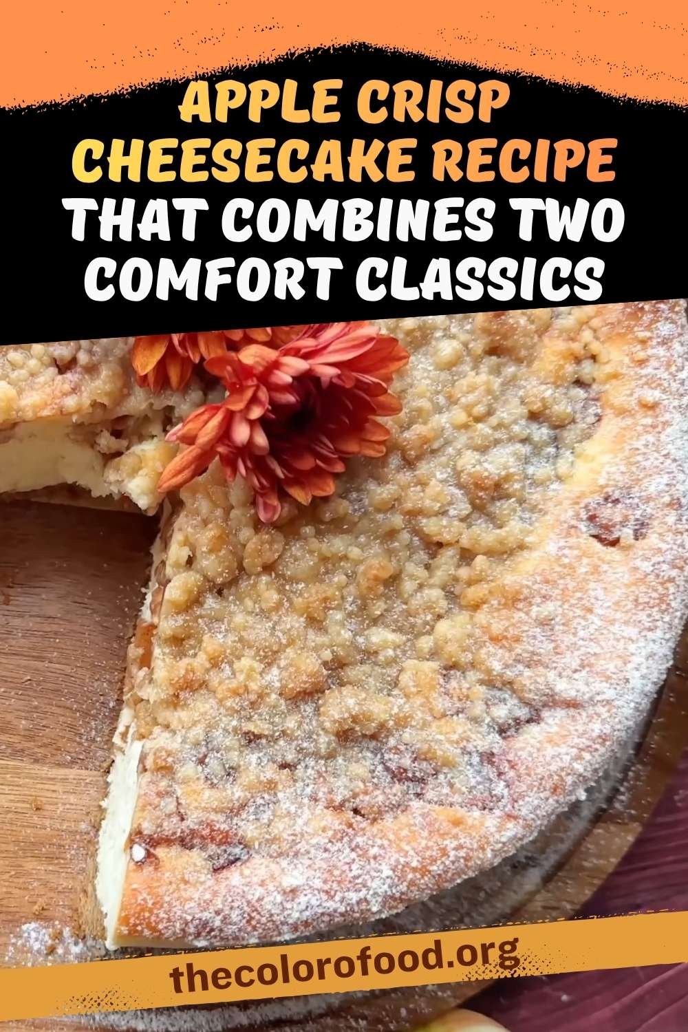 Apple Crisp Cheesecake Recipe That Combines Two Comfort Classics